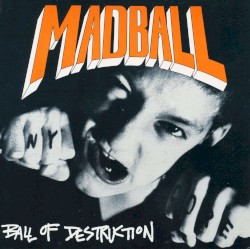 Ball of Destruction