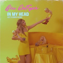 In My Head (Just Kiddin Remix)