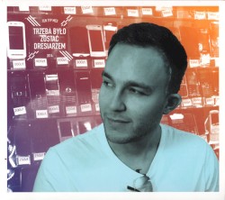 Trzeba Było Zostać Dresiarzem