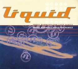 Sweet Harmony / One Love Family