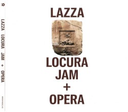 LOCURA JAM + OPERA