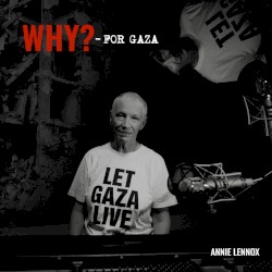 WHY? - FOR GAZA (Together for Palestine)