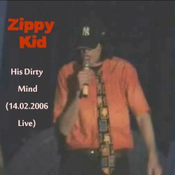 His Dirty Mind (14.02.2006 Live)