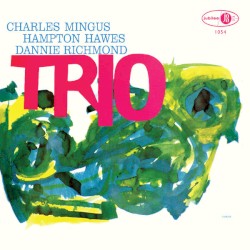 Mingus Three
