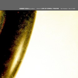 Live Archive, Volume 5: Live at Cowell Theater, San Francisco, May 12 2002