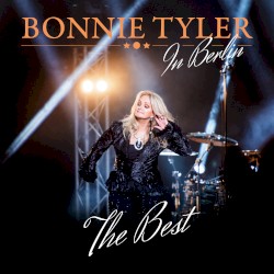 The Best (Live in Berlin)