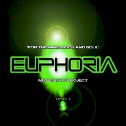 Euphoria, Volume 1: Mind, Body and Soul