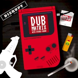 Dub Matrix With Stereo Sound