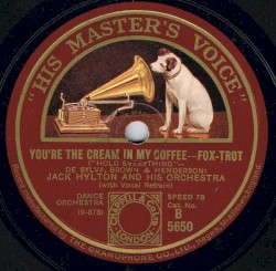 You're the Cream in My Coffee / To Know You Is to Love You