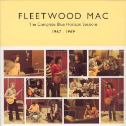 The Complete Blue Horizon Sessions: 1967–1969