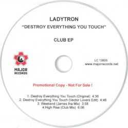 Destroy Everything You Touch