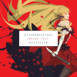 Kizumonogatari: Wound Tale