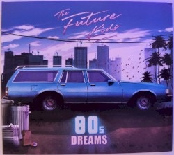 80s Dreams