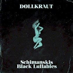 Schimanski's Black Lullabies