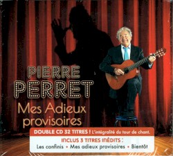 Mes adieux provisoires