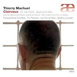 Or, les murs (Beyond the Wall)