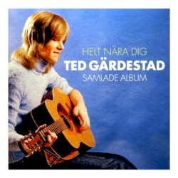 Helt nära dig: Samlade album