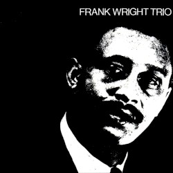 Frank Wright Trio