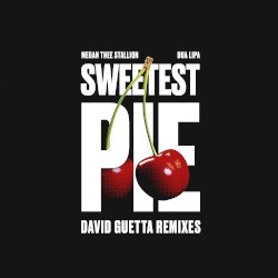 Sweetest Pie (David Guetta remixes)