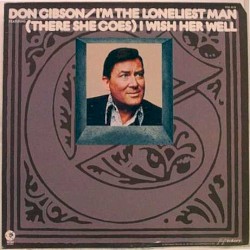 I Am the Loneliest Man