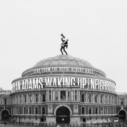 Waking Up the Neighbours (Live at the Royal Albert Hall)