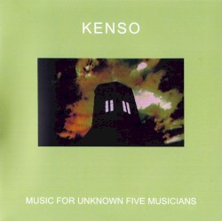 Music for Unknown Five Musicians