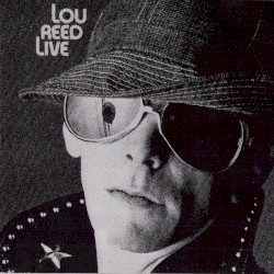 Lou Reed Live