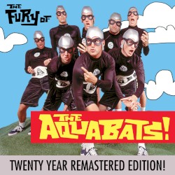 The Fury of the Aquabats!