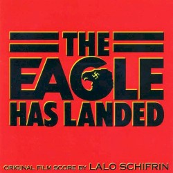 The Eagle Has Landed (Original Film Score)