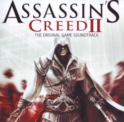 Assassin’s Creed II: The Original Game Soundtrack