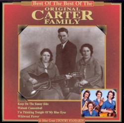 The Best of the Best of the Original Carter Family