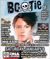 DNA Lounge Live: Bootie SF - January 2011