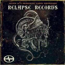 Label Showcase - Relapse Records