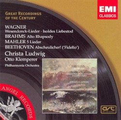Wagner: Wesendonck Lieder / Isoldes Liebestod / Brahms: Alto Rhapsody / Mahler: 5 Lieder / Beethoven: Abscheulicher! ('Fidelio')
