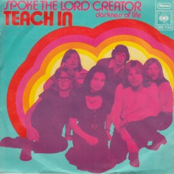 Spoke The Lord Creator / Darkness of Life