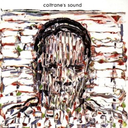Coltrane’s Sound