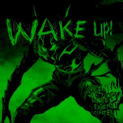 WAKE UP! (Sped Up)