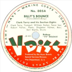 Billy’s Bounce / It’s the Talk of the Town