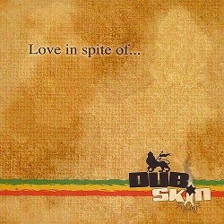 Love in Spite Of