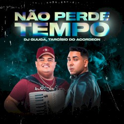 Não Perde Tempo