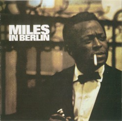 Miles in Berlin