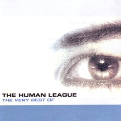 The Very Best of The Human League