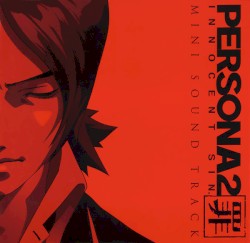 Persona 2 Innocent Sin - Mini Sound Track