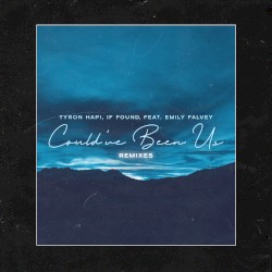 Could've Been Us (remixes)