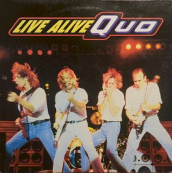 Live Alive Quo