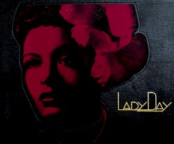Lady Day: The Complete Billie Holiday on Columbia (1933–1944)