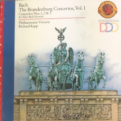 The Brandenburg Concertos, Vol. I: Concertos No. 1, 2 & 3 & Other Bach Favorites