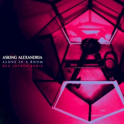 Alone in a Room (Dex Luthor remix)