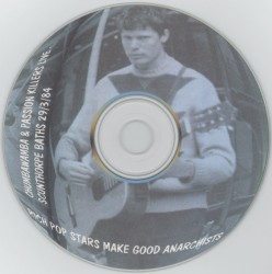 Rich Pop Stars Make Good Anarchists: 1984-03-29, Live Scunthrope Baths