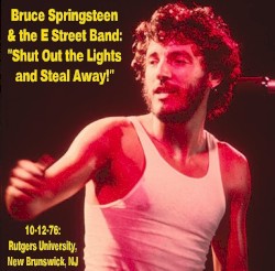 “Shut Out the Lights and Steal Away!”